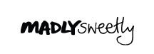 Madly Sweetly
